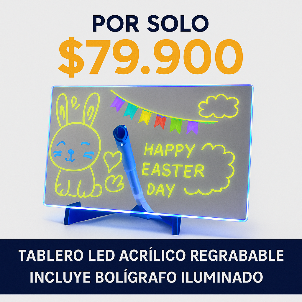 Escribe. Ilumina. Sorprende. - TABLERO LED