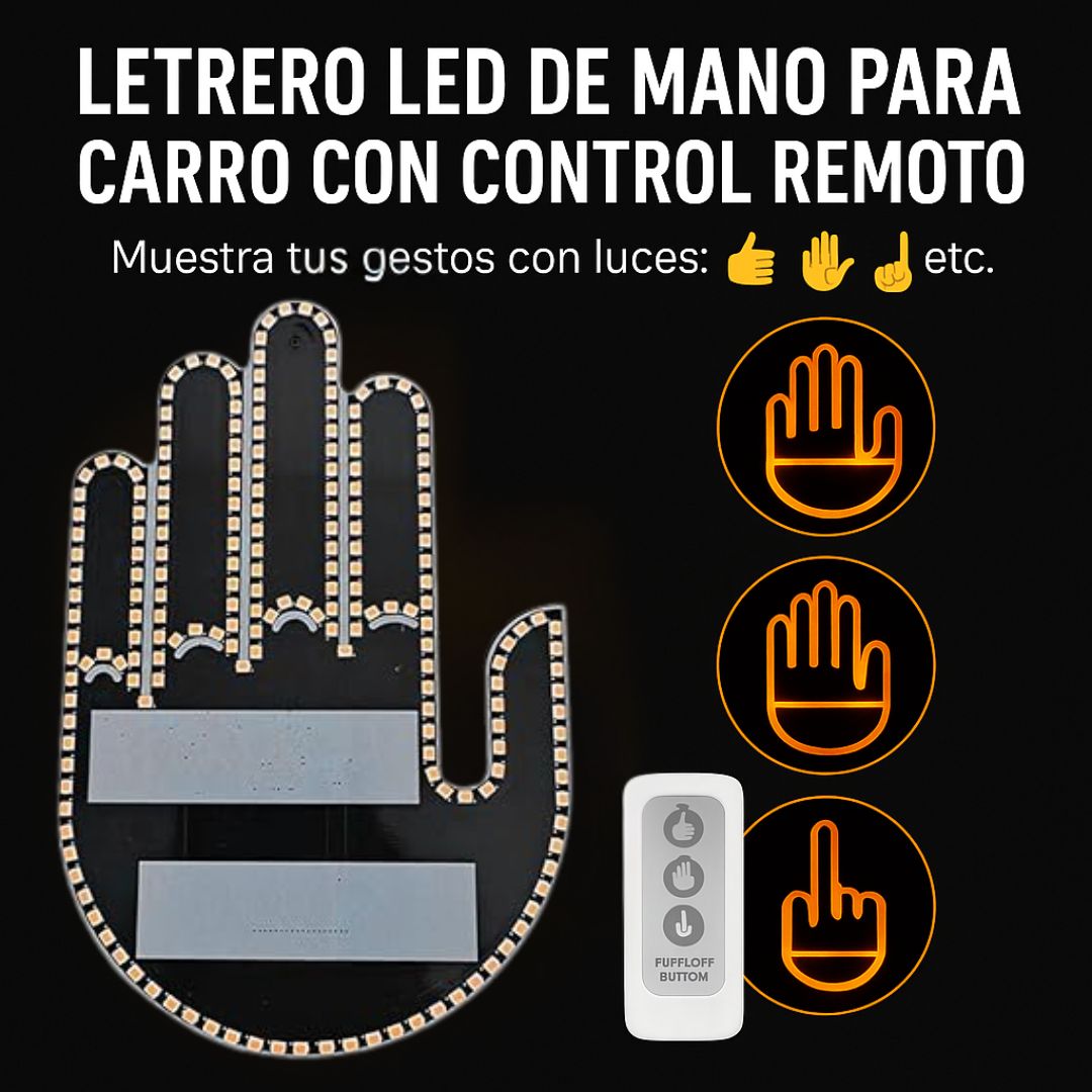 Señaliza, agradece o diviértete con tu Letrero LED de Mano Ámbar - LETRERO DE CARRO